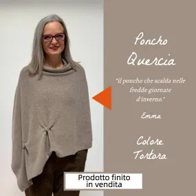 Poncho Quercia Tortora